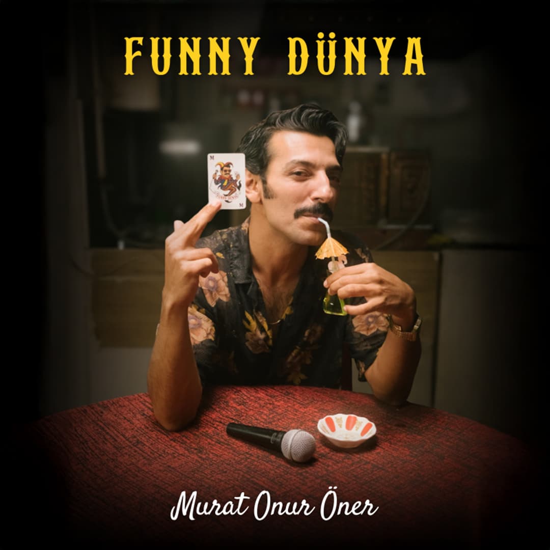 Murat Onur Öner – Funny Dünya