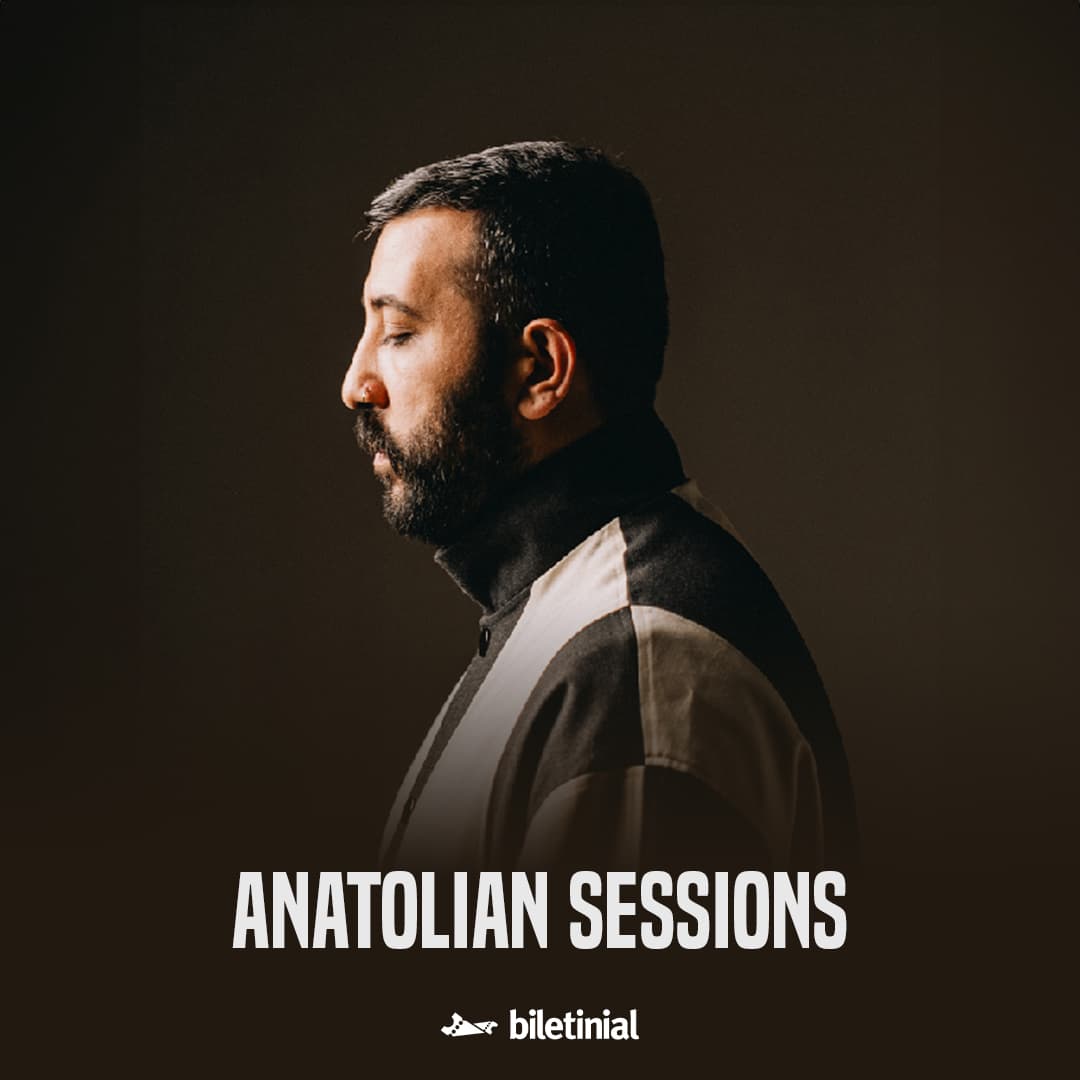 Anatolian Sessions
