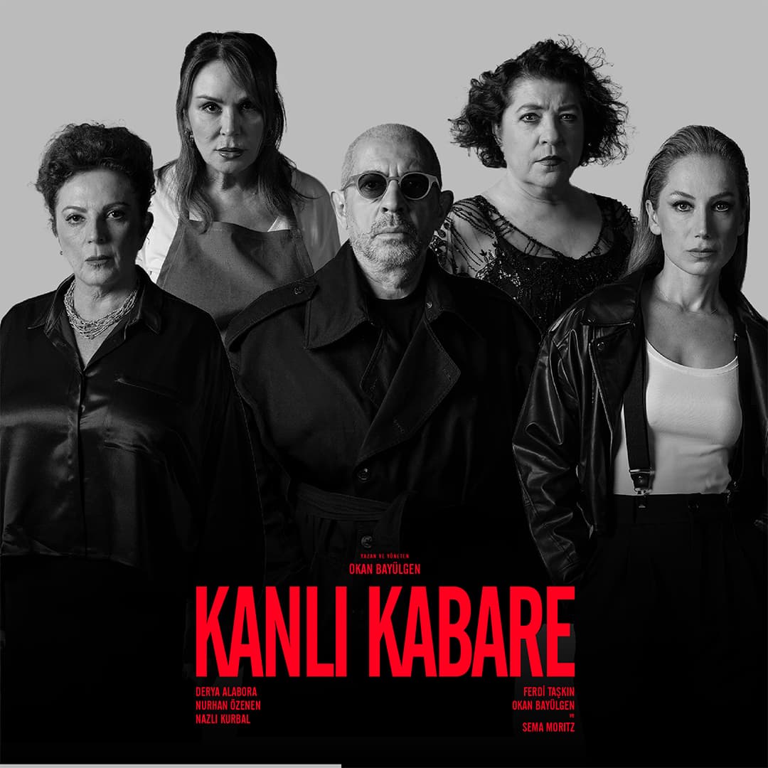 Kanlı Kabare Tiyatro Oyunu