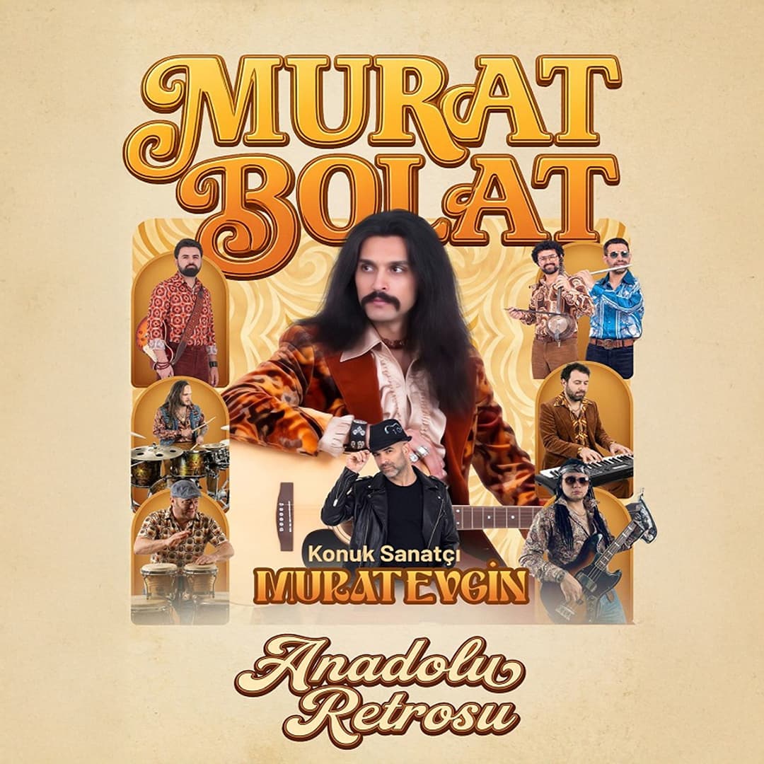 Murat Bolat ve Anadolu Retrosu Biletleri - HAYAL KAHVESİ