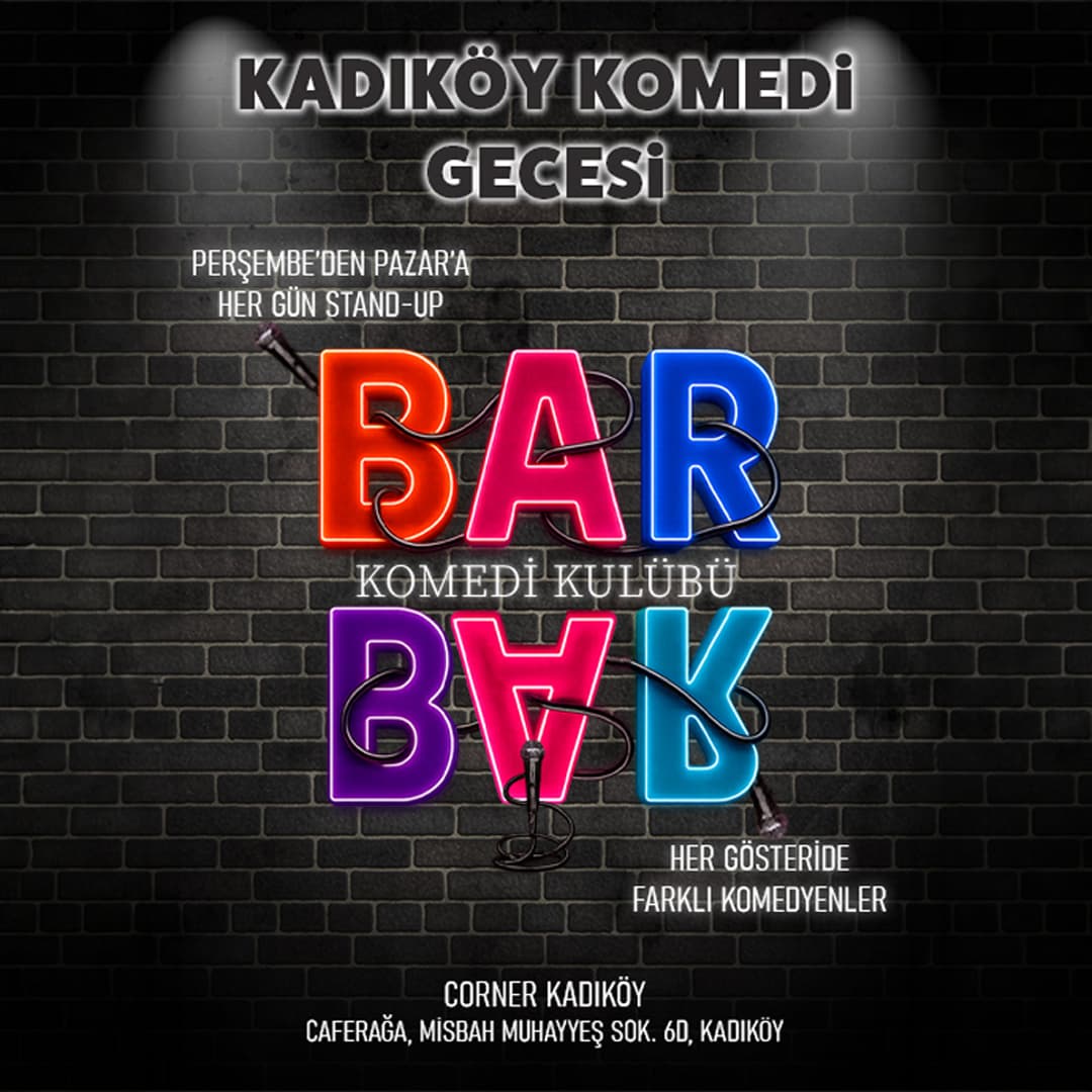 Kadıköy Komedi Gecesi Biletleri - CORNER KADIKÖY