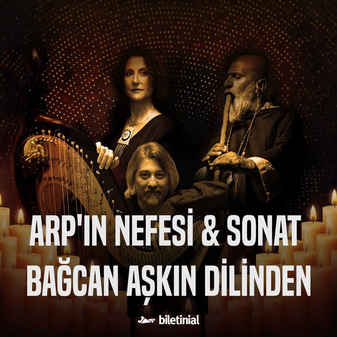 Arp’ın Nefesi & Sonat Bağcan Aşkın Dilinden