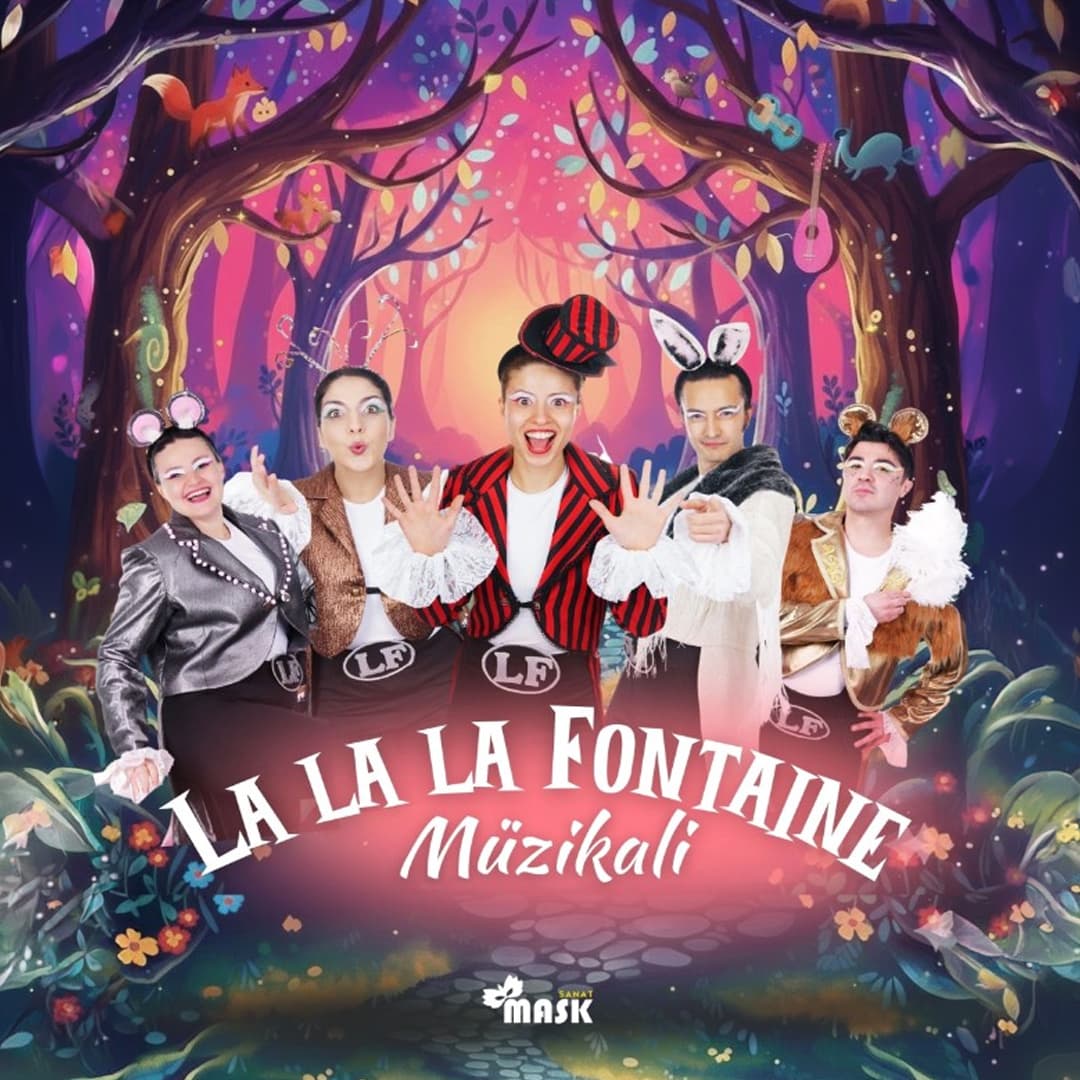 La La La Fontaine Müzikali