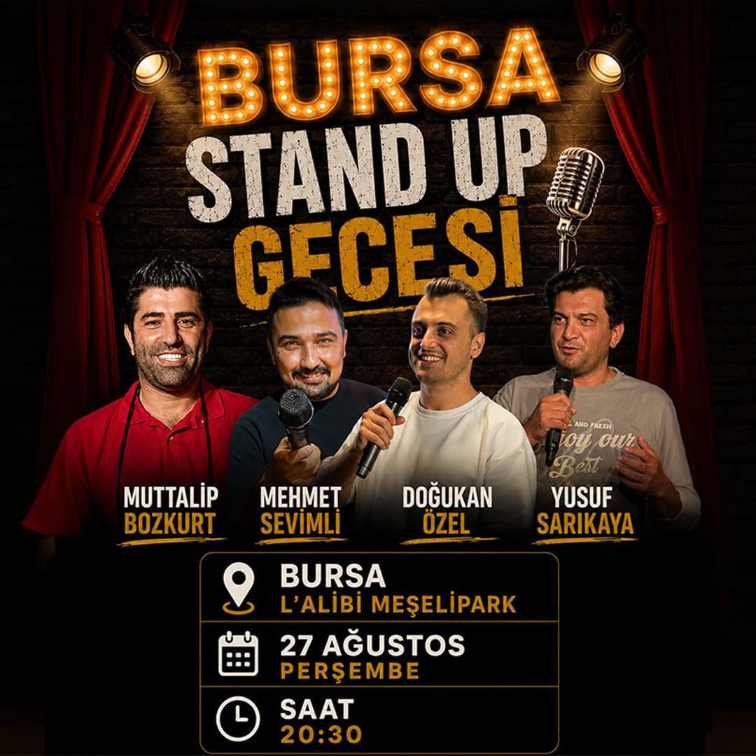 Bursa Stand up Gecesi Biletleri - LALİBİ MEŞELİPARK