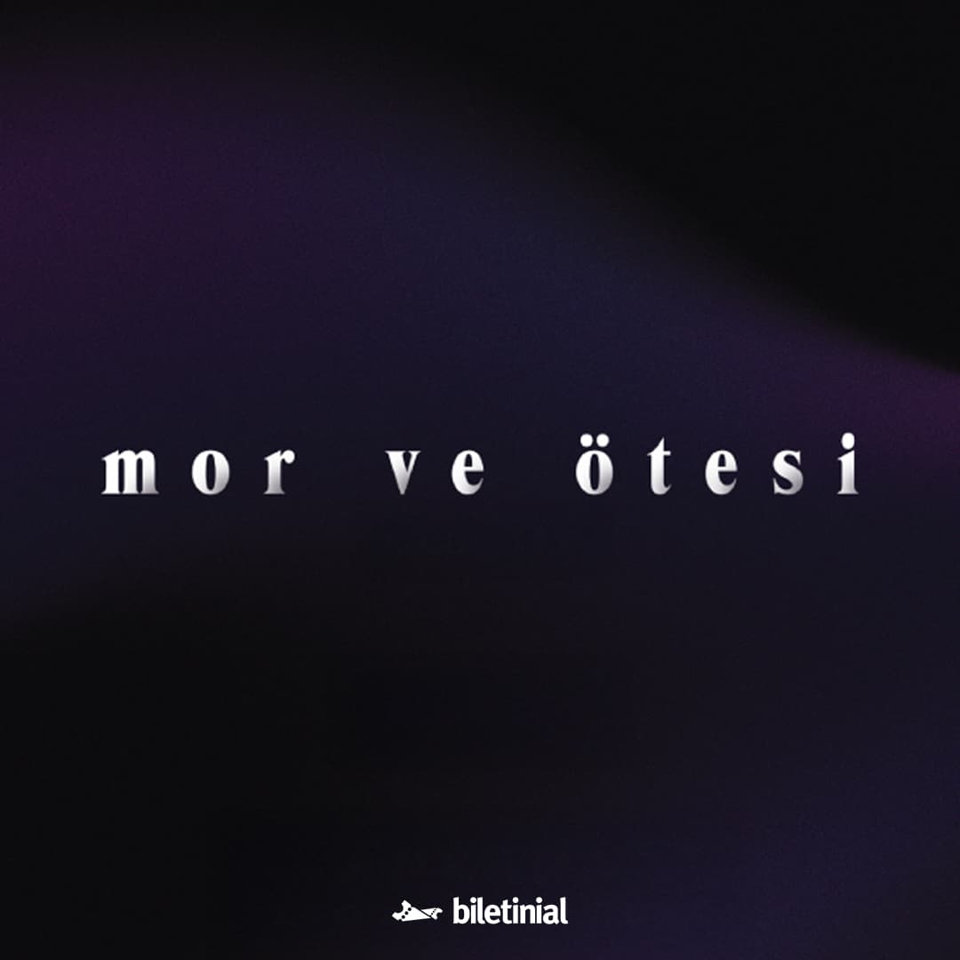 mor ve ötesi Biletleri - ATO - CONGRESİUM KONGRE VE SERGİ MERKEZİ