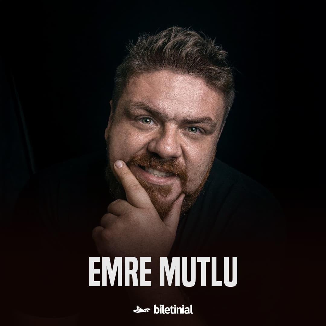 Emre Mutlu Stand Up