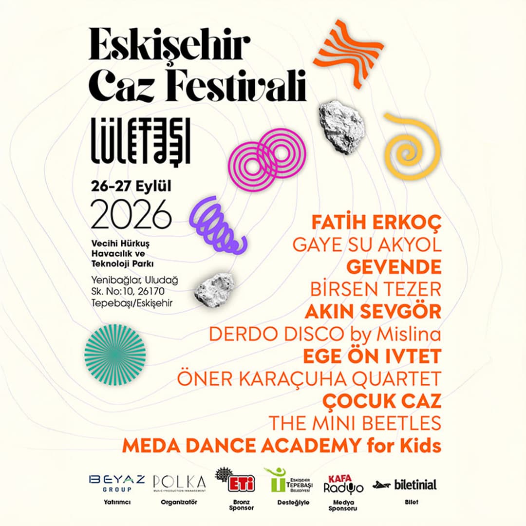 Eskişehir Caz Festivali Biletleri - VECİHİ HÜRKUŞ HAVACILIK VE TEKNOLOJİ PARKI