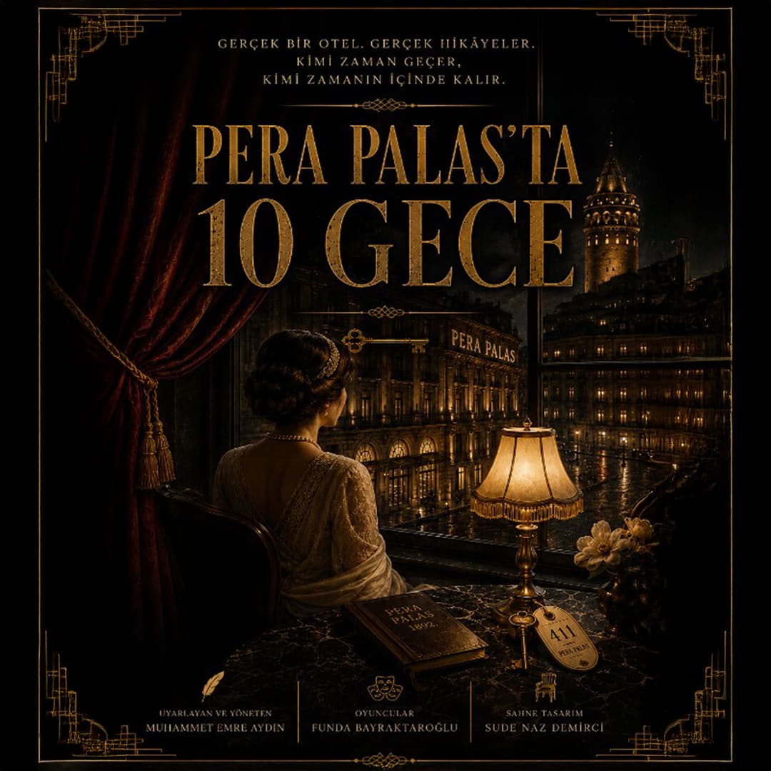 Pera Palas’ta 10 Gece