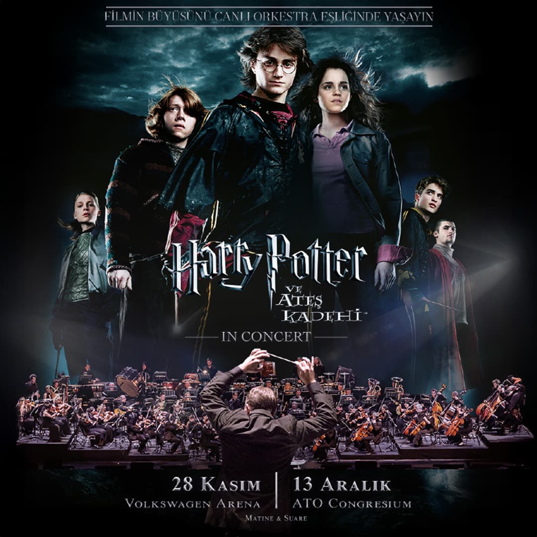 Harry Potter ve Ateş Kadehi™ In Concert