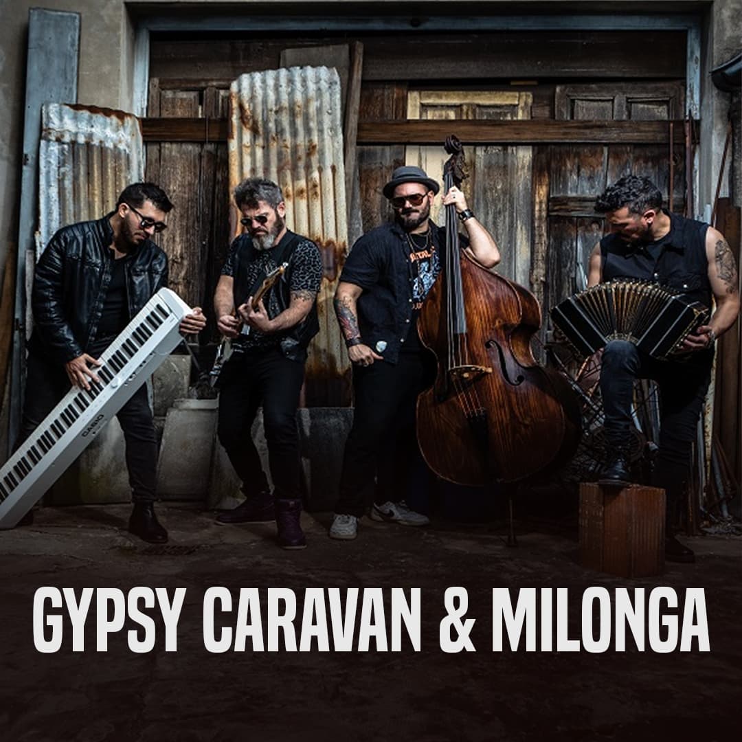 Gypsy Caravan & Milonga Dans Gecesi