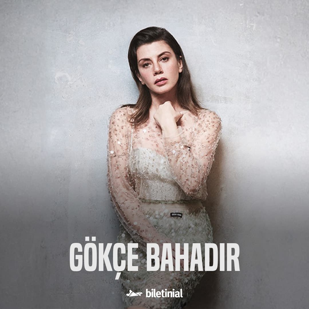 Gökçe Bahadır ve Emir Ersoy Orkestrası