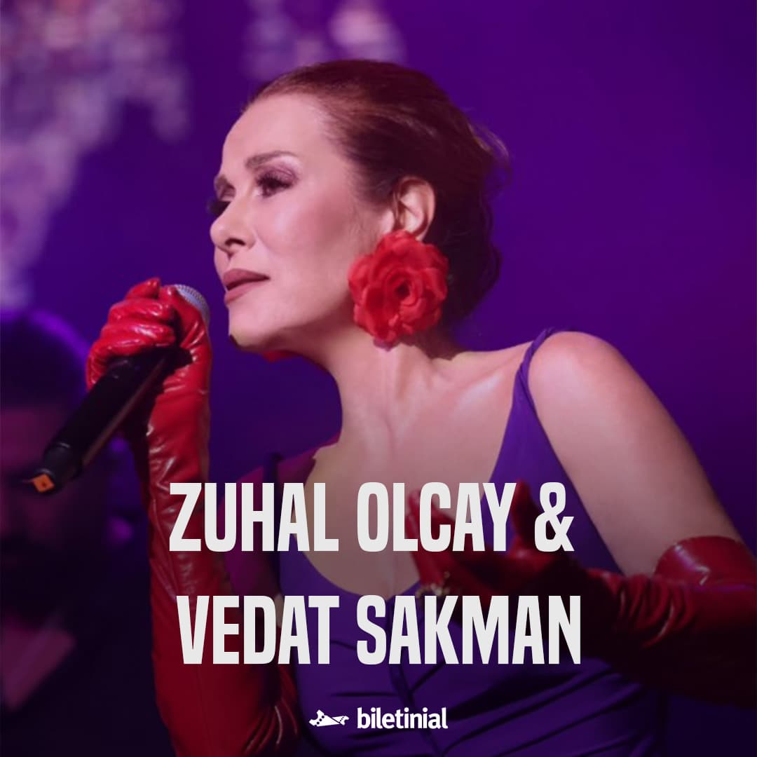 Zuhal Olcay & Vedat Sakman