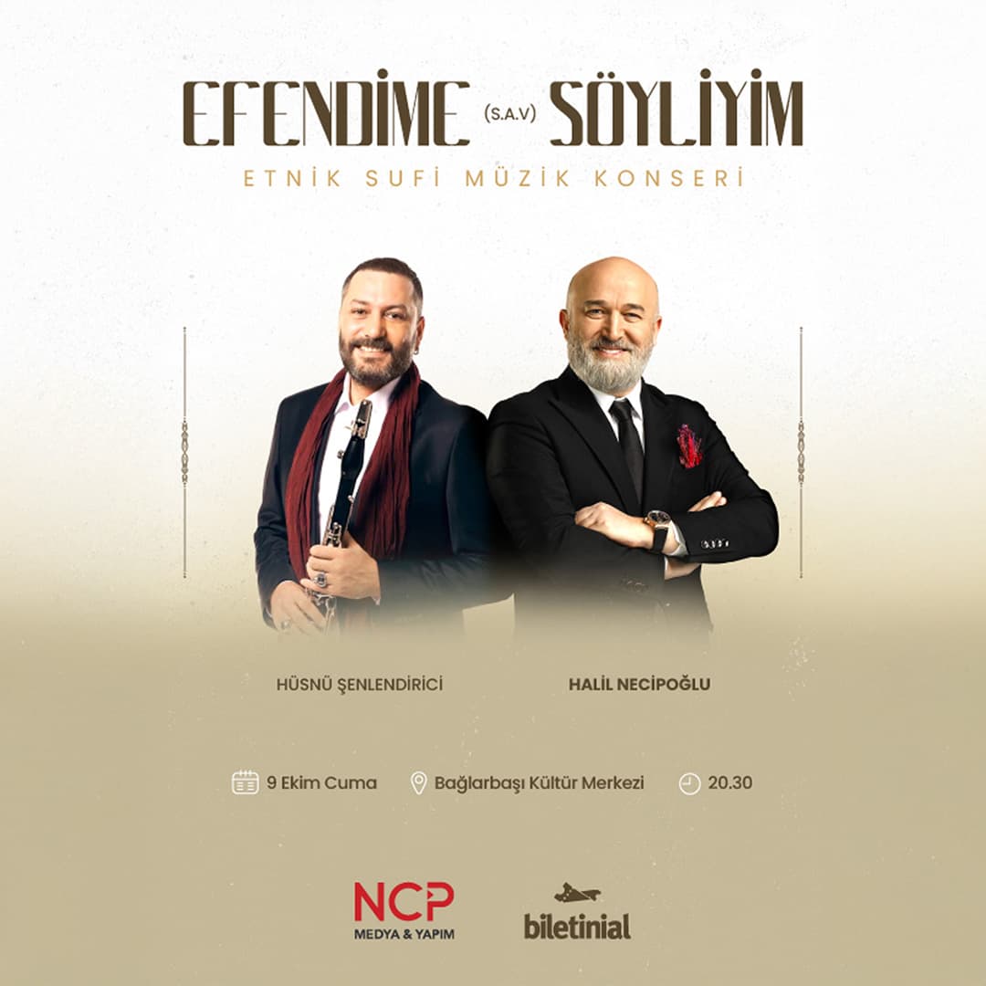 Halil Necipoğlu / Hüsnü Şenlendirici “Efendime Söyliyim