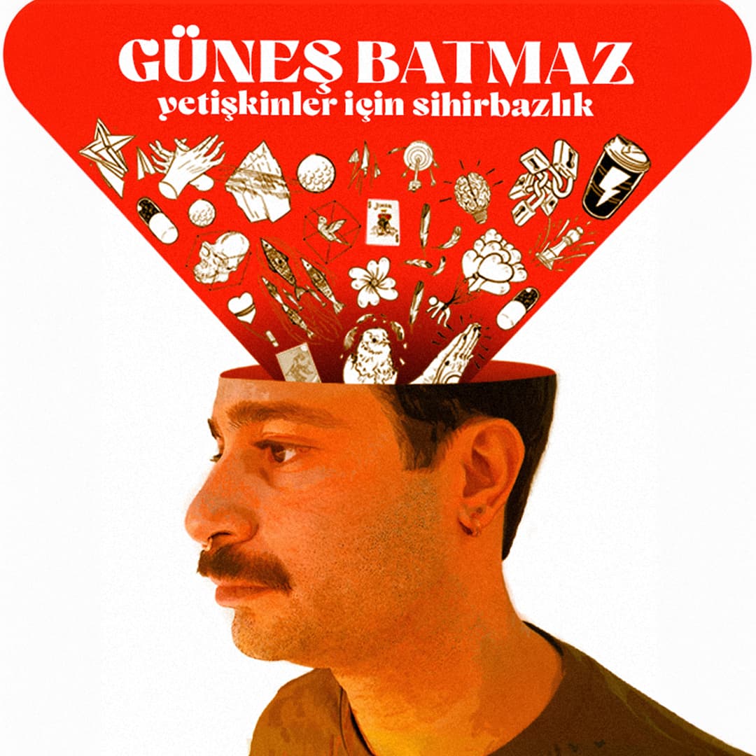 Güneş Batmaz – Yetişkinler İçin Sihirbazlık