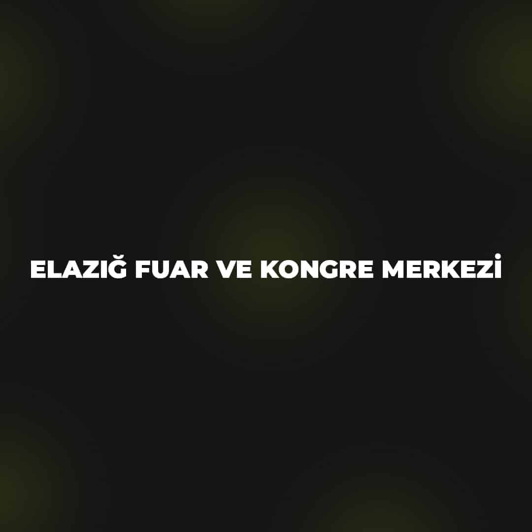 Elazığ Fuar ve Kongre Merkezi