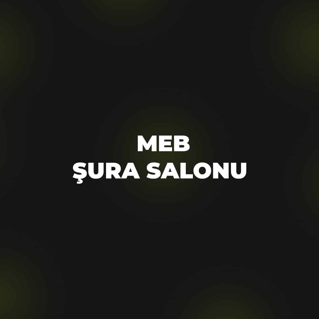 MEB Şura Salonu