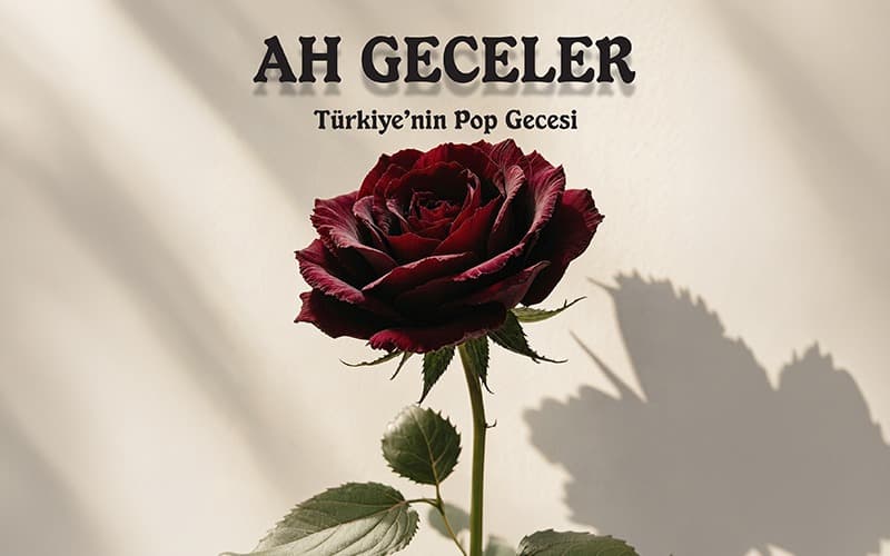 Ah Geceler Biletleri - ANTALYA BAHÇE