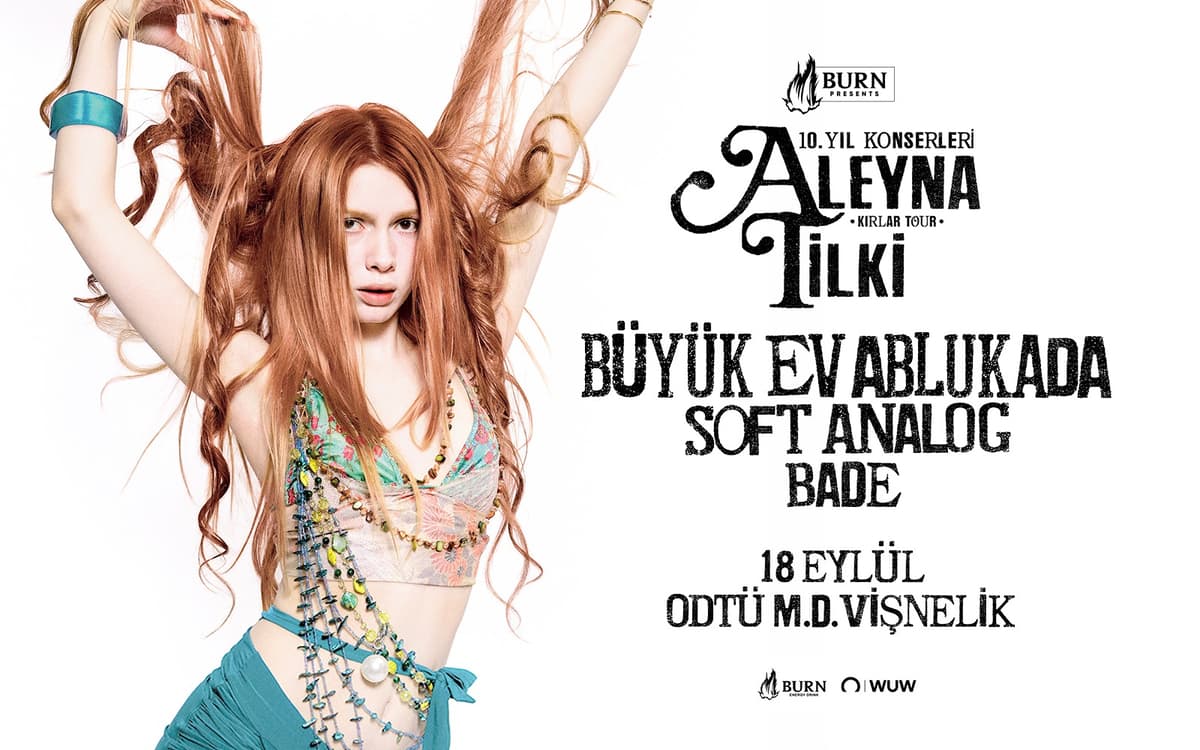 Aleyna Tilki 10. Yıl Konser Serisi Kırlar Turnesi Biletleri - ODTÜ MD VİŞNELİK