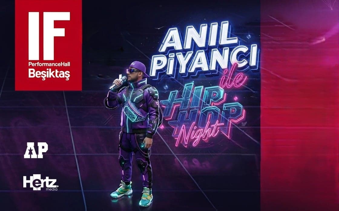 Anıl Piyancı ile HipHop Night