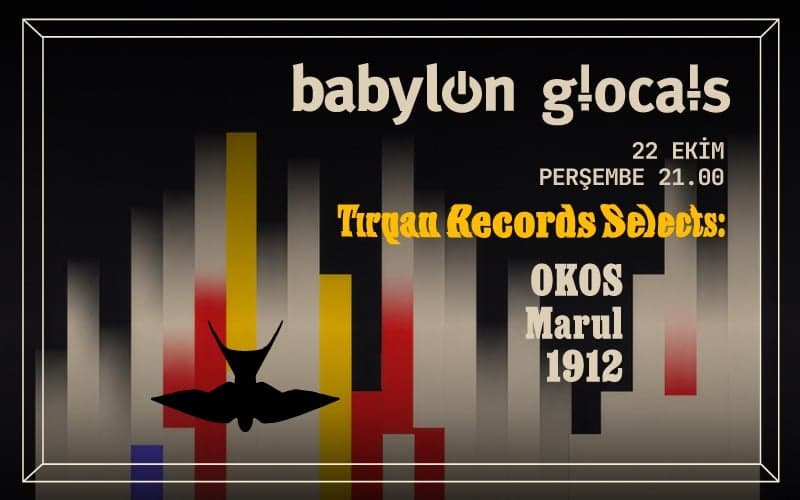 Babylon Glocals: Tırpan Records Selects OKOS, Marul, 1912