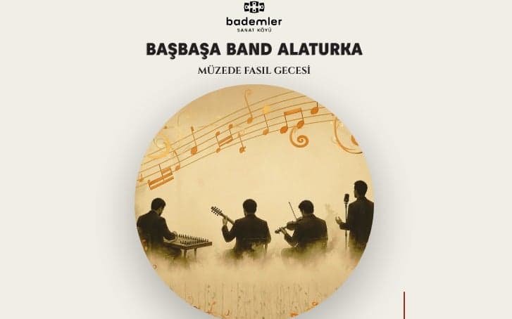 BaşBaşa Band Alaturka – Müzede Fasıl Gecesi