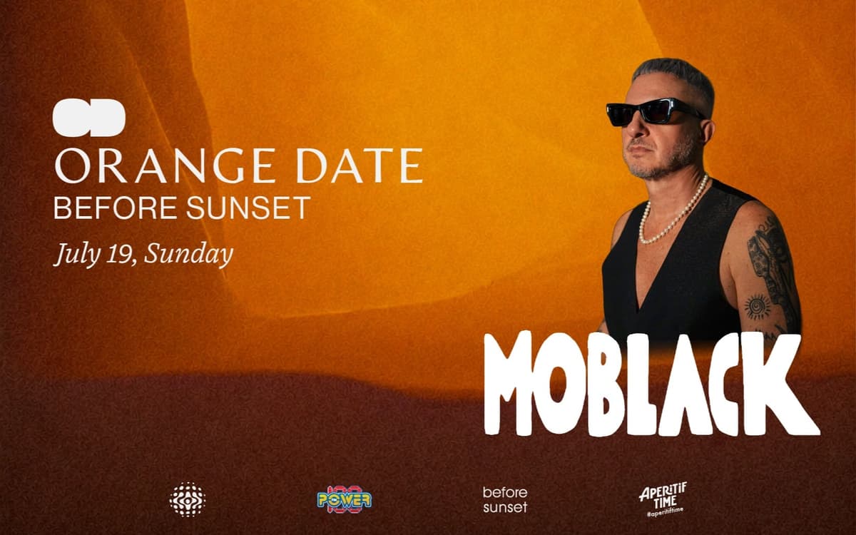 BEFORE SUNSET presents ORANGE DATE: MOBLACK