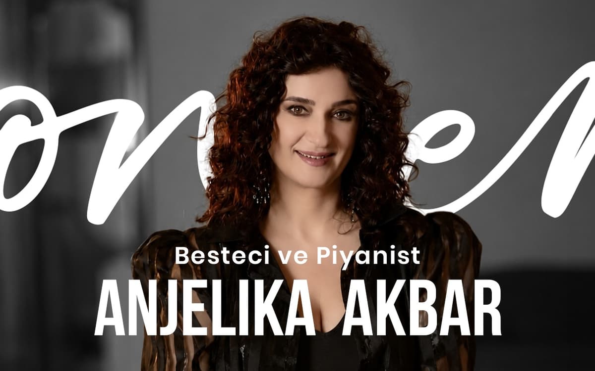 Besteci ve Piyanist Anjelika Akbar