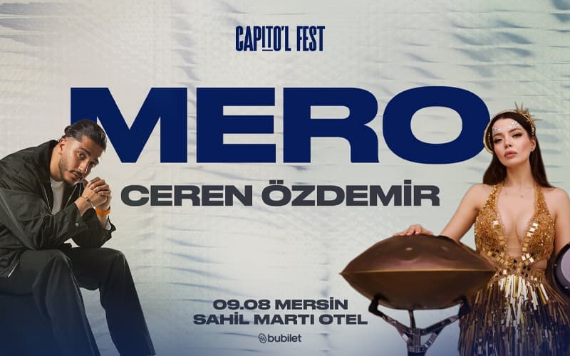 CAPİTO’L FEST – Mero & Ceren Özdemir