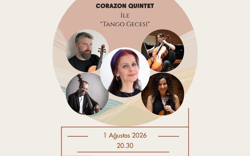 Corazon Quintet ile “Tango Gecesi”