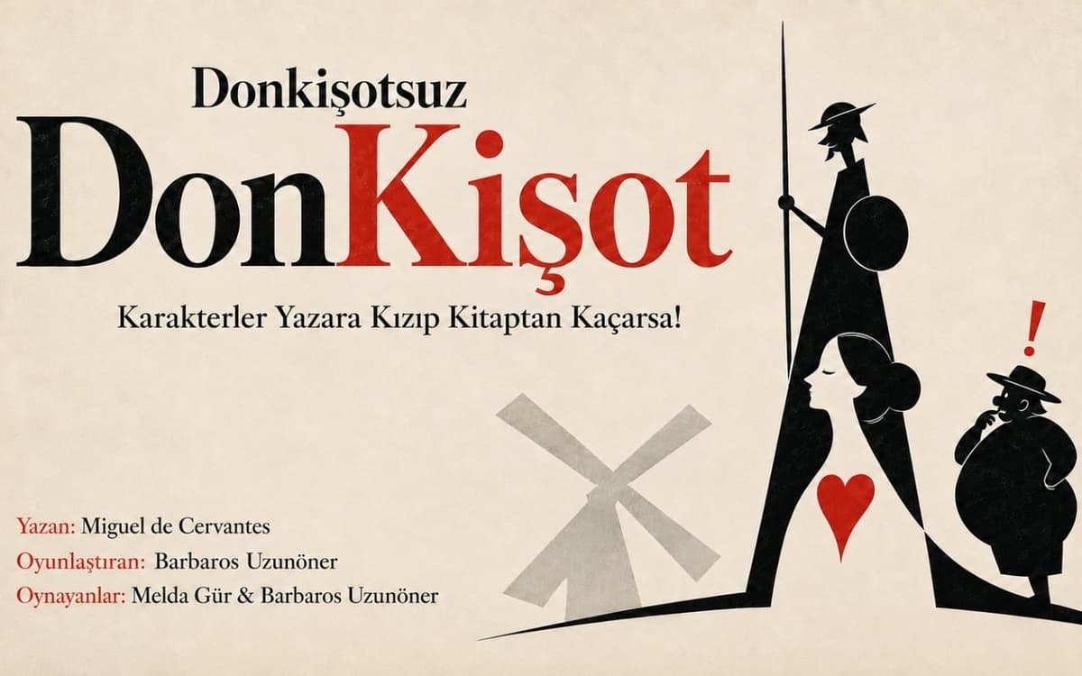 DonKişot'suz DonKişot Biletleri - ANKARA ÇAYYOLU SAHNE