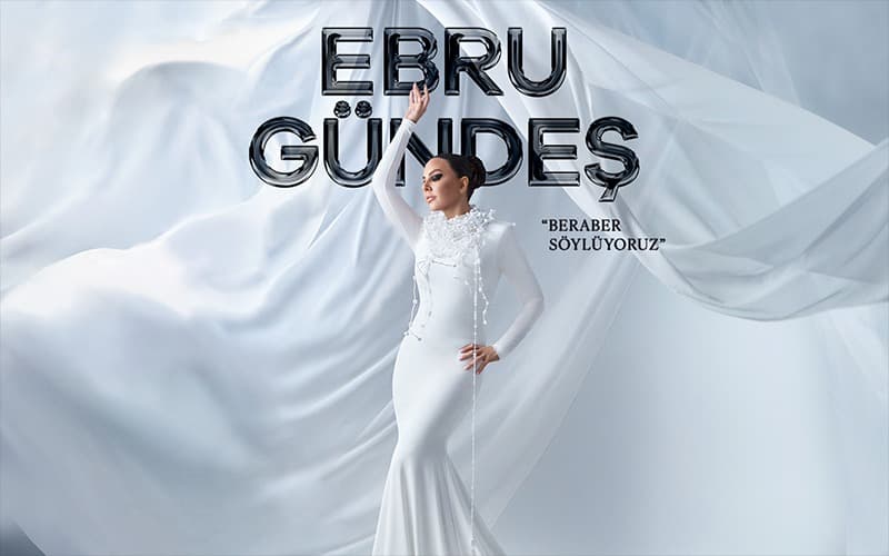 Ebru Gündeş “Beraber Söylüyoruz”