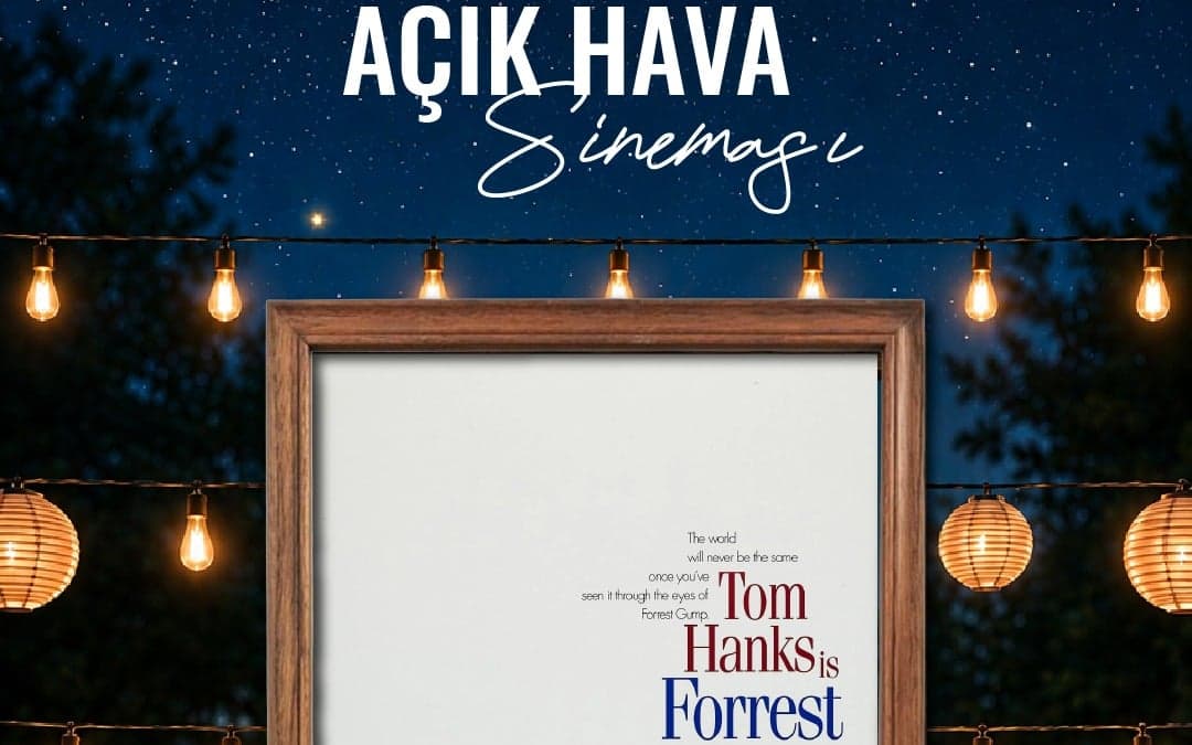 Forrest Gump – Fabl Açıkhava Sinema Etkinlikleri