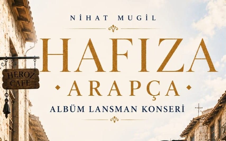 Hafıza | Nihat Mugil - Arapça Lansman