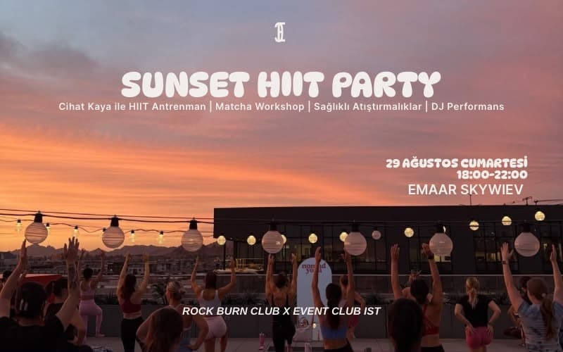 HIIT PARTY in Sky Biletleri - EMAAR SKYVİEW