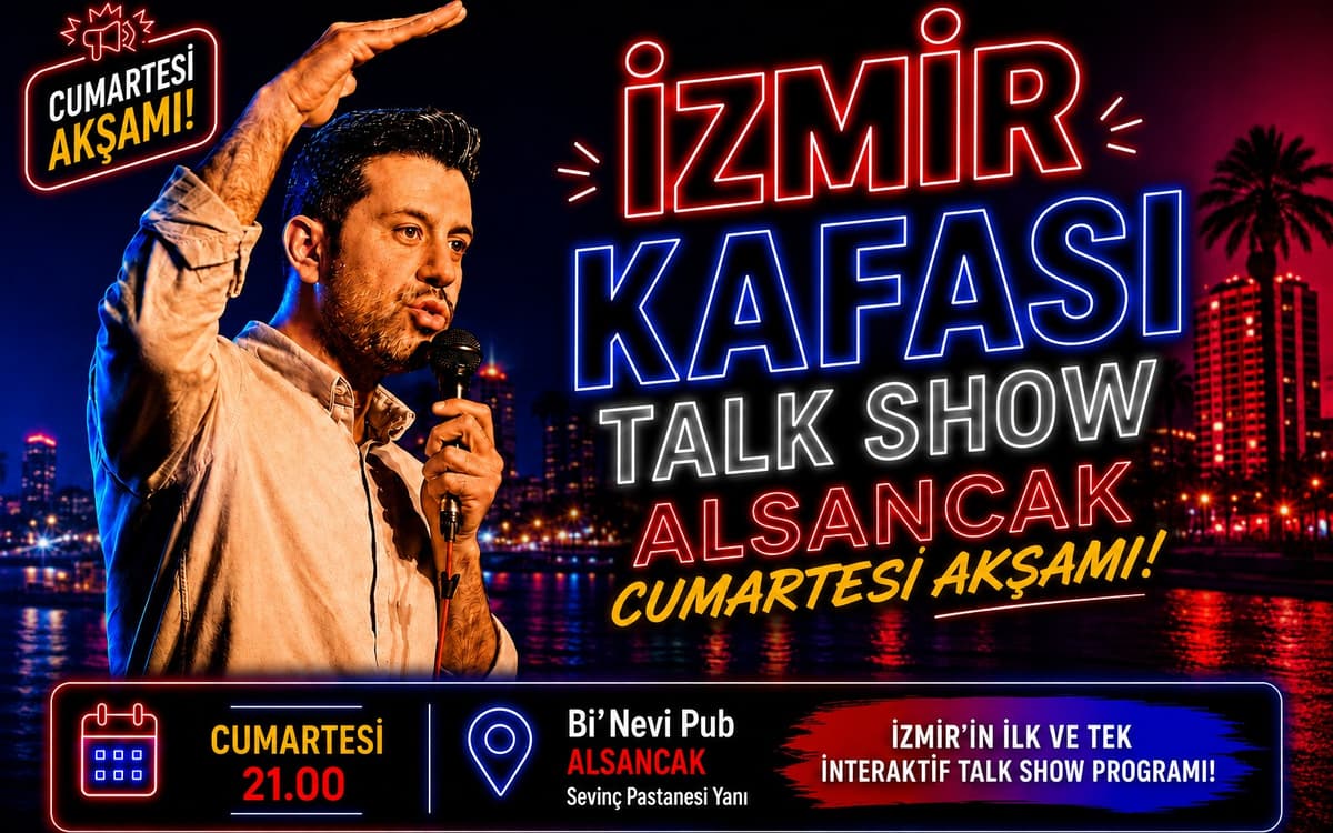 İzmir Kafası Talk Show Alsancak