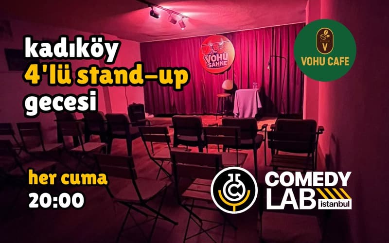 Kadıköy 4’lü Stand-up Gecesi – Comedy Lab Istanbul