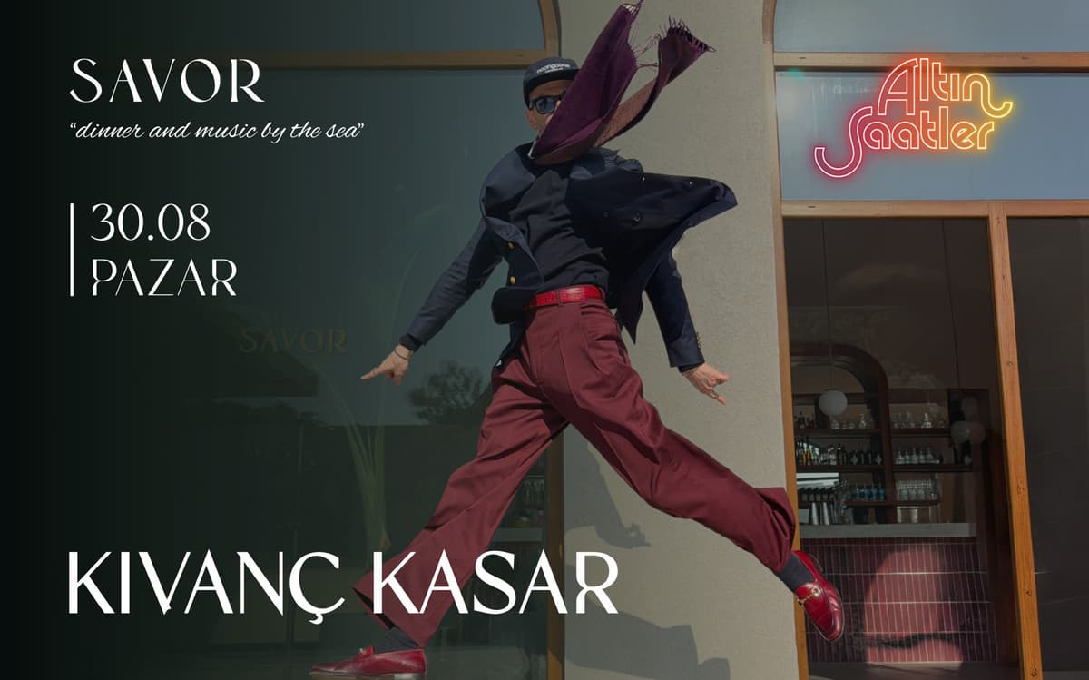 KIVANÇ KASAR / ALTIN SAATLER