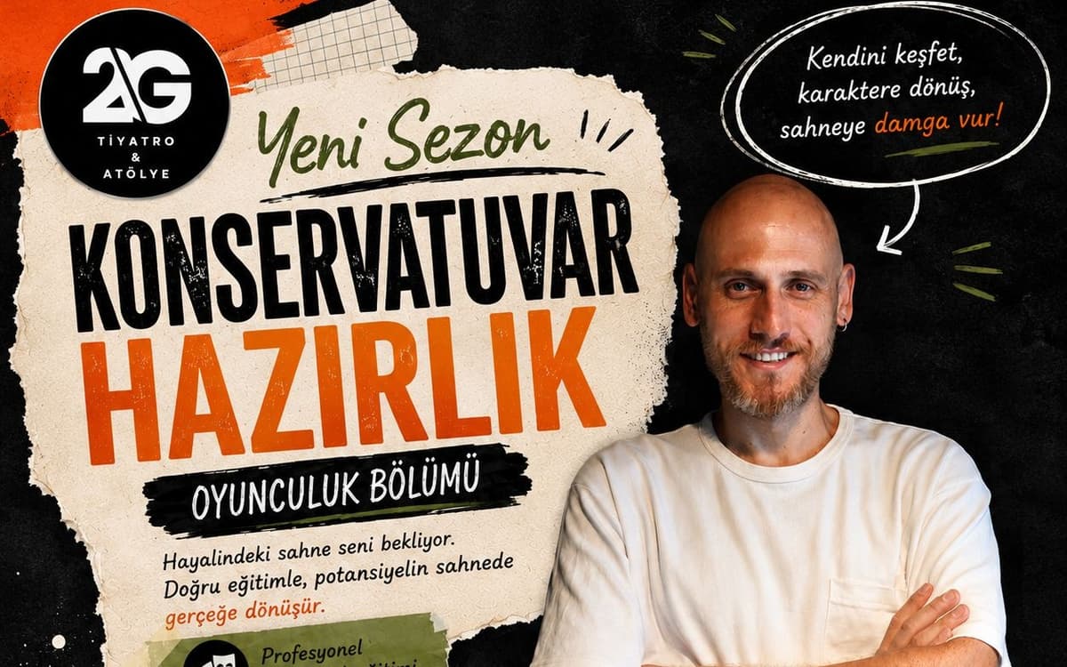Konservatuvar Hazırlık Atölyesi Biletleri - ATÖLYE 2G