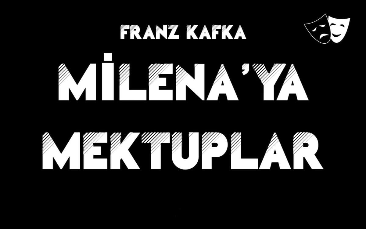 Milena’ya Mektuplar