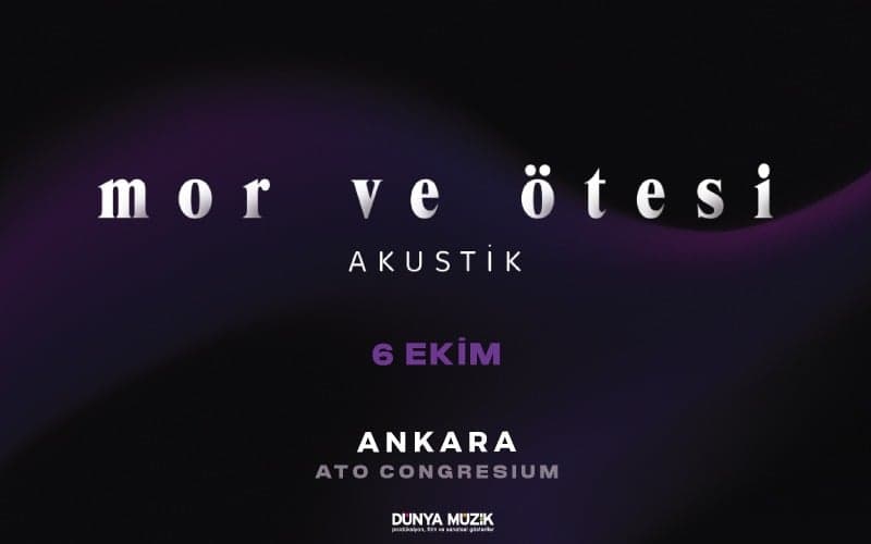 mor ve ötesi Biletleri - CONGRESİUM ANKARA