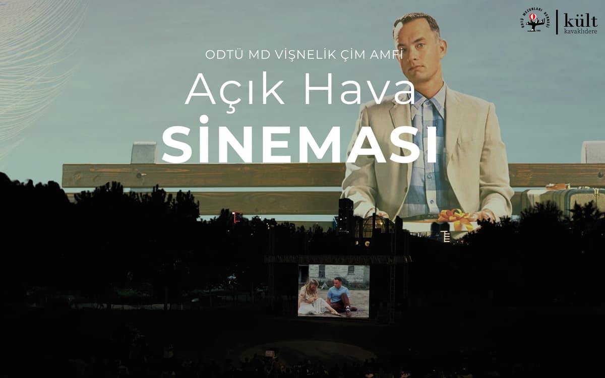 ODTÜ MD Vişnelik Çim Amfi Açık Hava Sineması – Forrest Gump