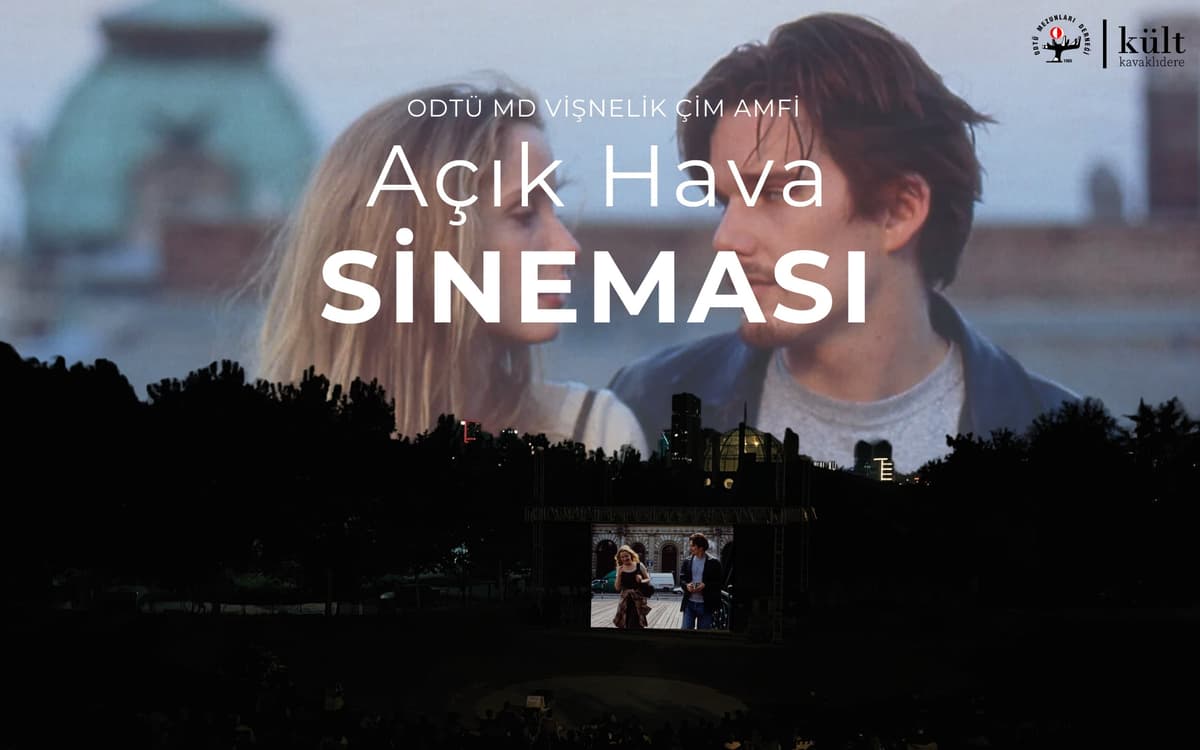 ODTÜ MD Vişnelik Çim Amfi Açık Hava Sineması – Gün Doğmadan
