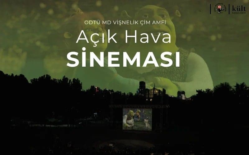 ODTÜ MD Vişnelik Çim Amfi Açık Hava Sineması – Shrek 2