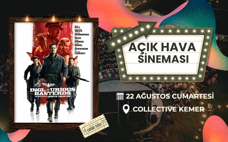 Ormanda Açık Hava Sineması – Inglourious Basterds