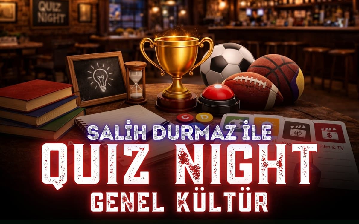 Quiz Night – Genel Kültür