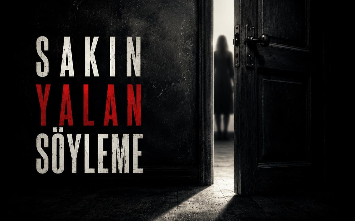 Sakın Yalan Söyleme