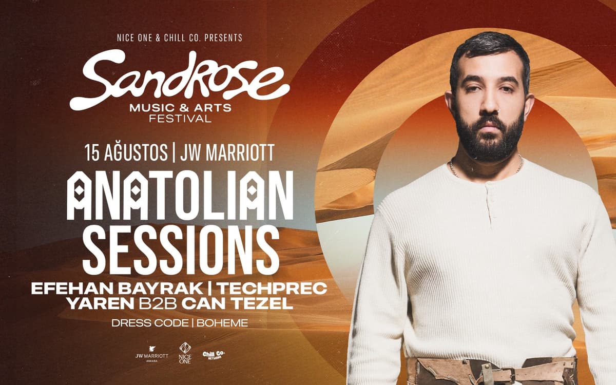 Sandrose Art & Music Festival: Anatolian Sessions (Boheme Edition) — JW Marriott Velocity Biletleri - JW MARRİOTT
