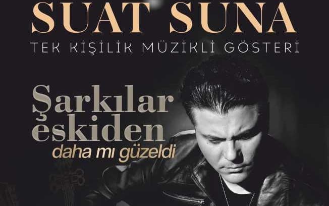 Şarkılar Eskiden Daha mı Güzeldi – Suat Suna