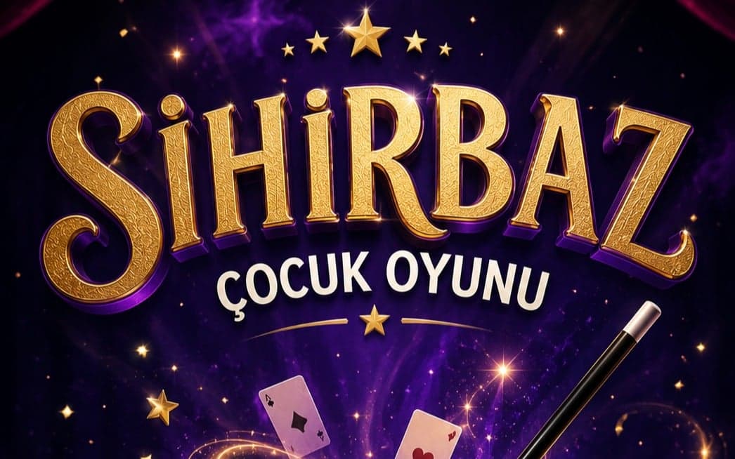 Sihirbaz Çocuk Tiyatrosu Biletleri - ARTNOAH SAHNE