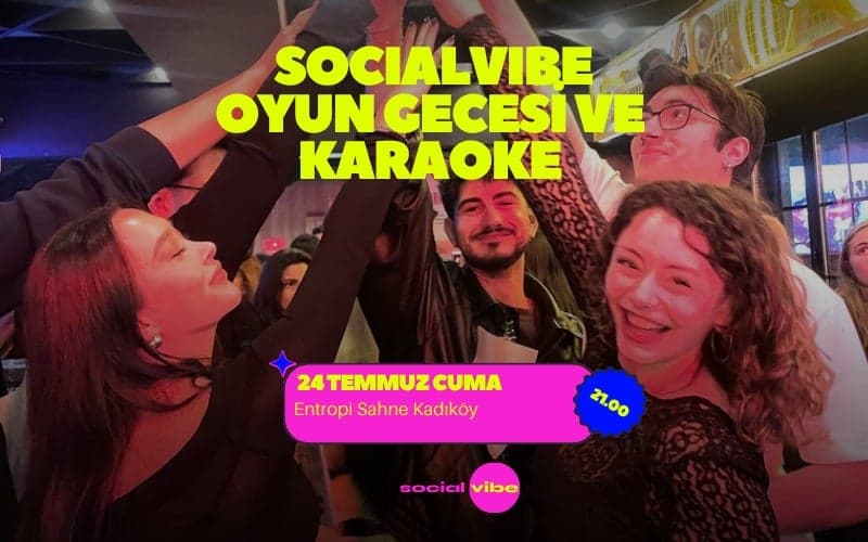 Socialvibe Oyun Gecesi ve Karaoke